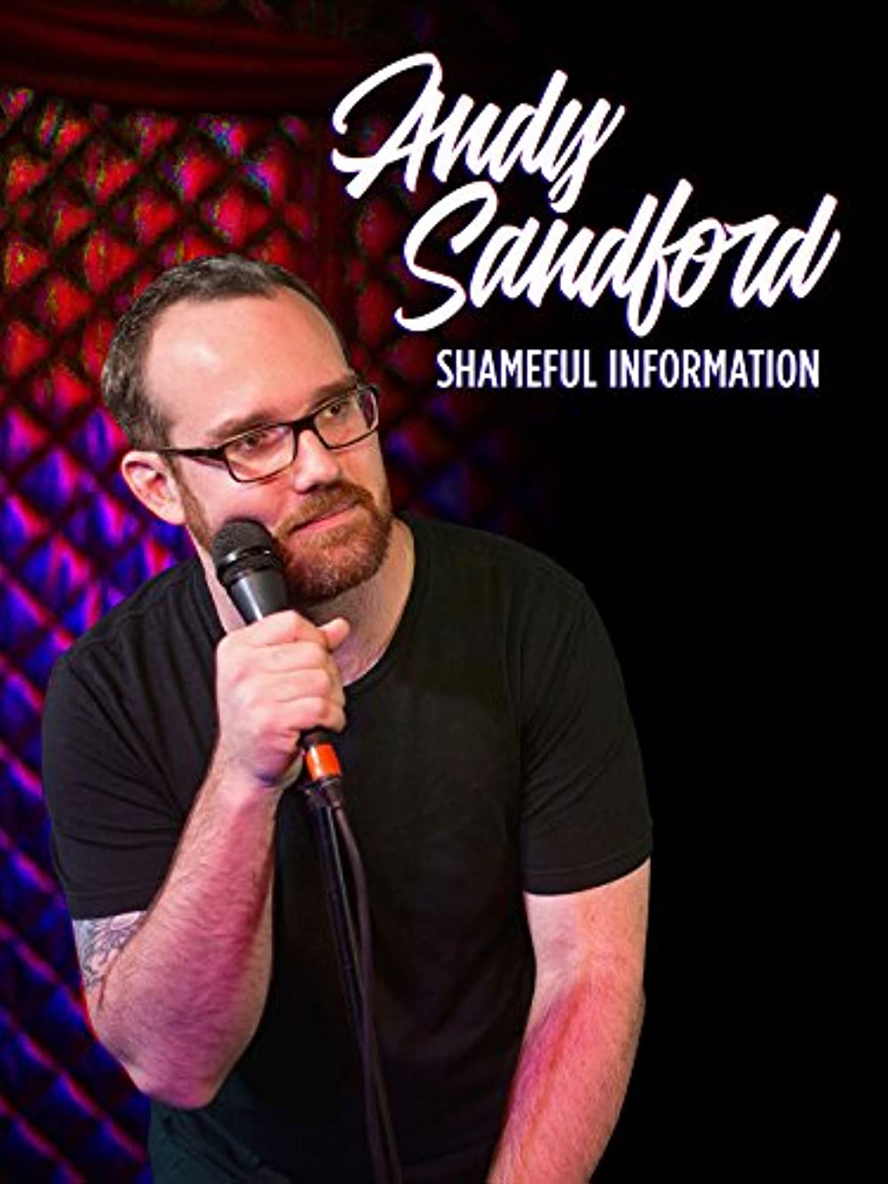     Andy Sanford: Shameful Information